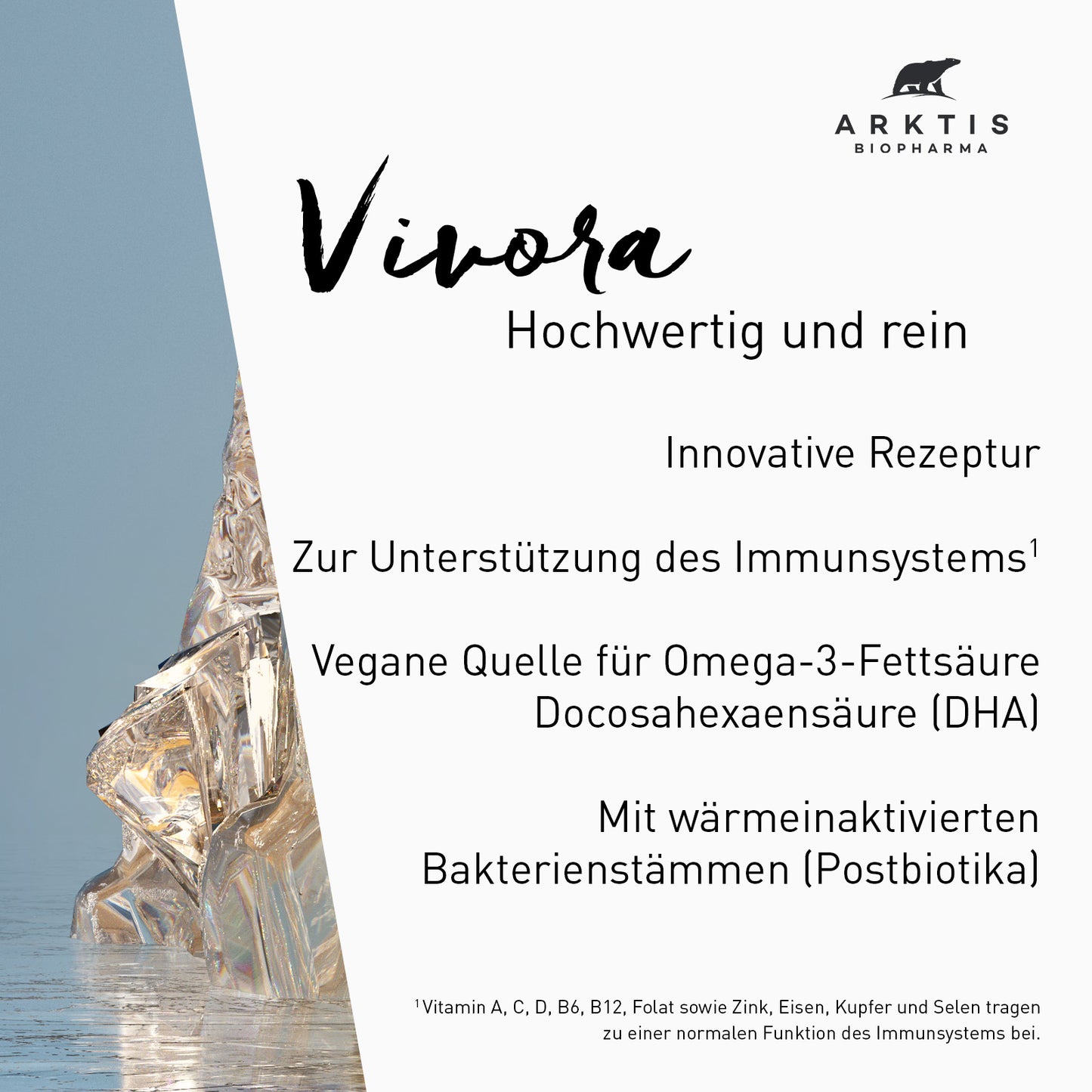 Arktis Arktibiotic® Vivora