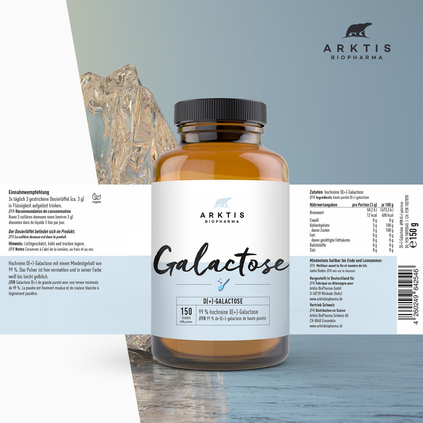 Arktis Galactose