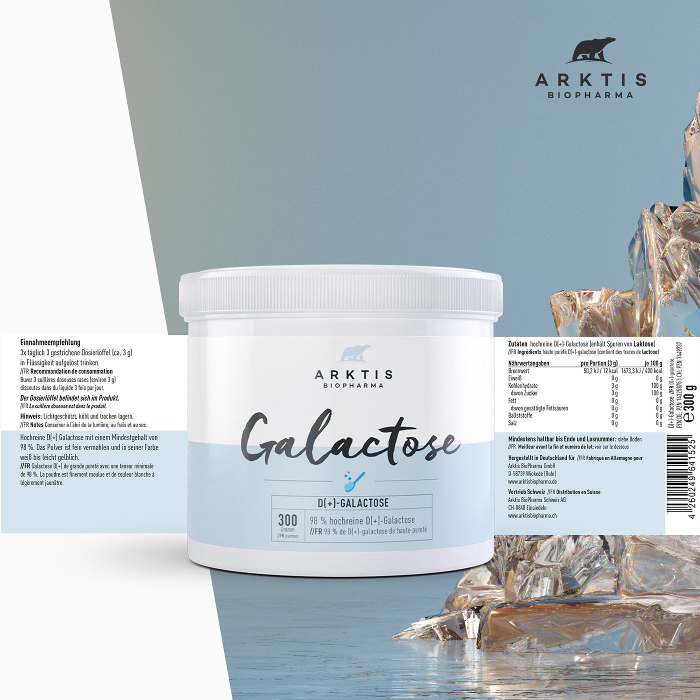 Arktis Galactose